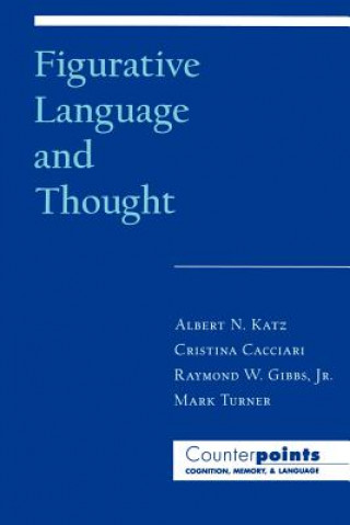 Buch Figurative Language and Thought Albert N. Katz
