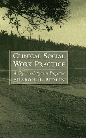 Libro Clinical Social Work Practice Sharon Berlin