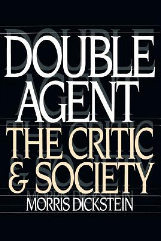 Kniha Double Agent Morris Dickstein