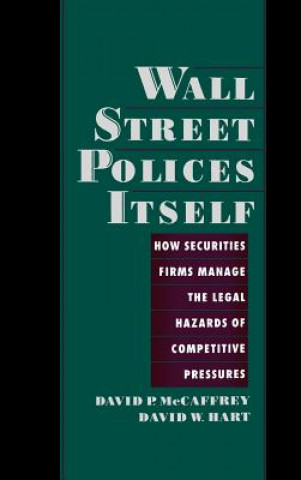 Kniha Wall Street Polices Itself David Hart