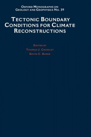 Carte Tectonic Boundary Conditions for Climate Reconstructions K. Burke