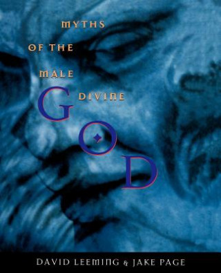 Книга God: Myths of the Male Divine David Adams Leeming