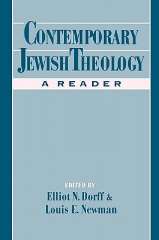 Carte Contemporary Jewish Theology Elliot N. Dorff