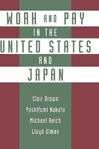 Carte Work and Pay in the United States and Japan Clair Brown