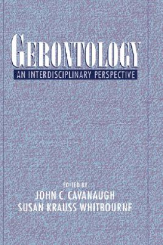 Könyv Gerontology John C. Cavanaugh