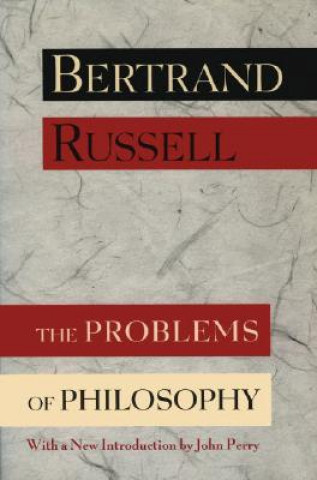 Könyv Problems of Philosophy Bertrand Russell