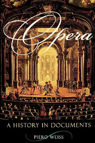 Knjiga Opera Piero Weiss