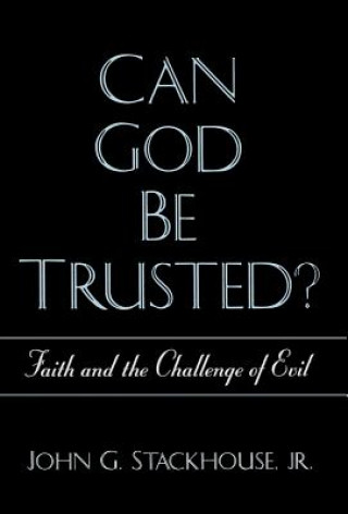 Buch Can God Be Trusted? John G. Stackhouse