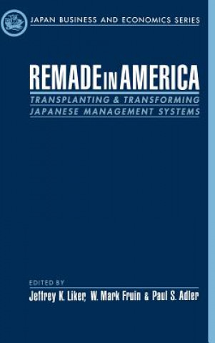 Książka Remade in America Jeffrey K. Liker