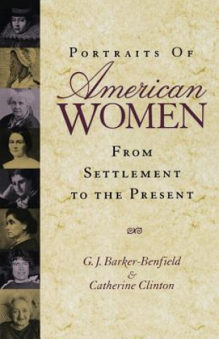 Book Portraits of American Women G.J.Barker- Benfield