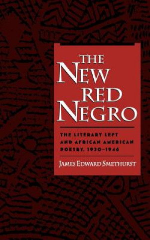 Könyv New Red Negro James Edward Smethurst