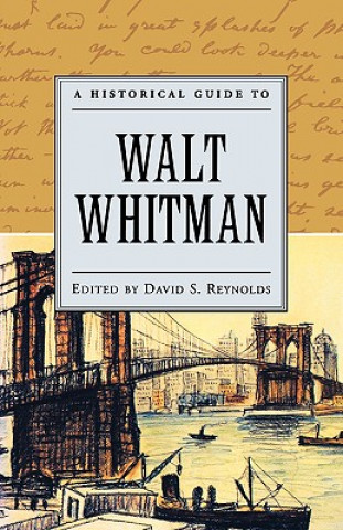 Książka Historical Guide to Walt Whitman David S. Reynolds