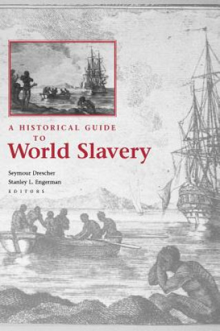 Книга Historical Guide to World Slavery Drescher