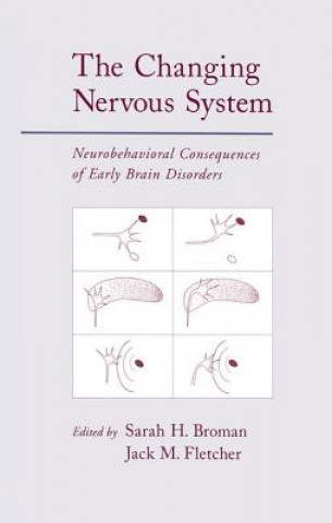 Livro Changing Nervous System Sarah H. Broman