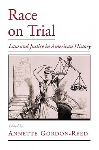 Libro Race on Trial Annette Gordon-Reed