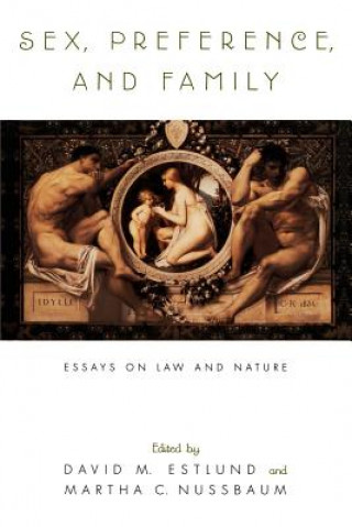 Книга Sex, Preference, and Family David M. Estlund