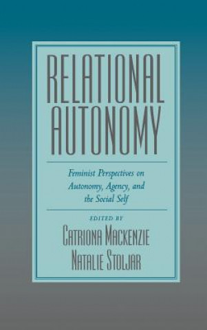 Kniha Relational Autonomy Catriona Mackenzie