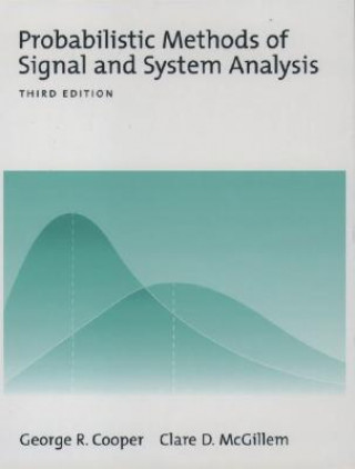 Carte Probabilistic Methods of Signal and System Analysis George R. Cooper