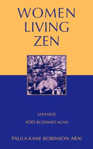 Livre Women Living Zen Paula Arai