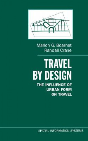 Książka Travel by Design Marlon Boarnet
