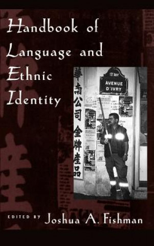 Carte Handbook of Language and Ethnic Identity Joshua A. Fishman