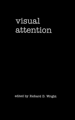 Könyv Visual Attention Richard D. Wright