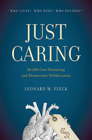 Carte Just Caring Leonard M. Fleck