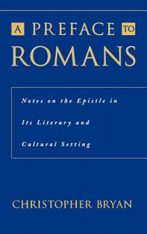 Kniha Preface to Romans Christopher Bryan