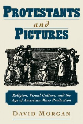 Buch Protestants and Pictures David Morgan