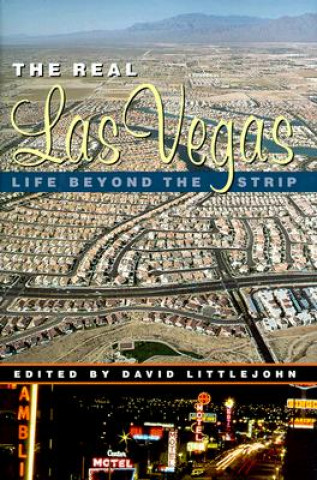 Könyv Real Las Vegas David Littlejohn