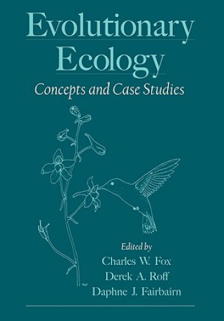 Book Evolutionary Ecology Charles W. Fox
