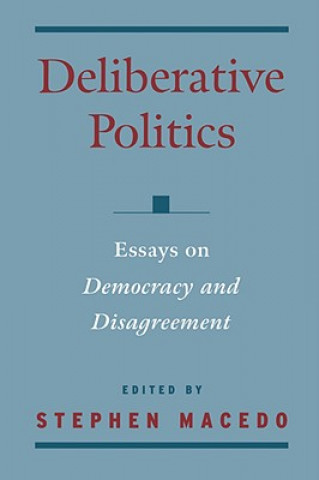Книга Deliberative Politics 
