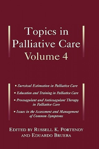 Kniha Topics in Palliative Care, Volume 4 Russell K. Portenoy