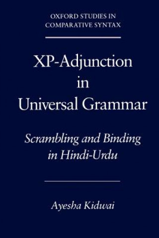 Carte Xp-Adjunction in Universal Grammar Ayesha Kidwai