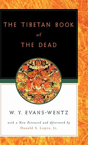 Könyv Tibetan Book of the Dead W. Y. Evans-Wentz