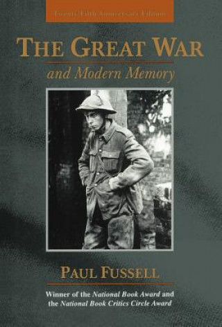 Книга Great War and Modern Memory Paul Fussell