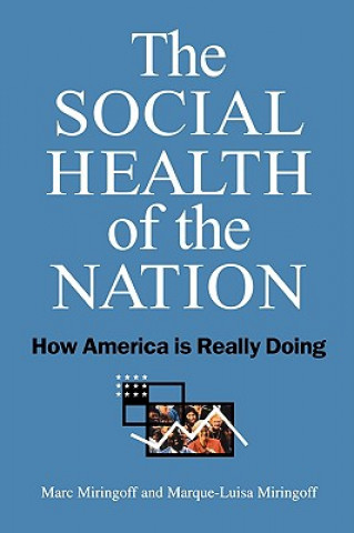 Knjiga Social Health of the Nation Marc Miringoff