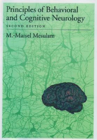 Książka Principles of Behavioral and Cognitive Neurology M.Marsel Mesulam