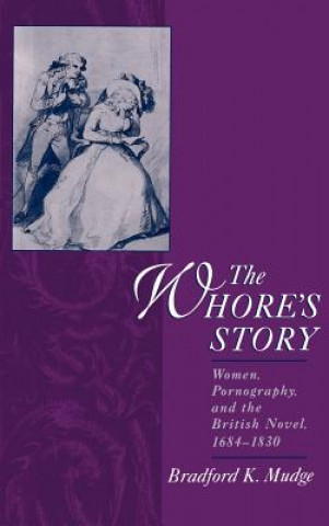 Kniha Whore's Story Bradford Keyes Mudge