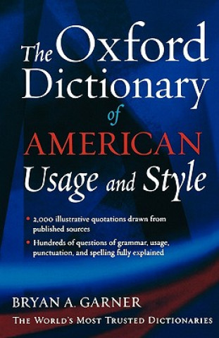 Kniha Oxford Dictionary of Usage and Style Bryan A. Garner