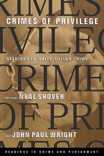 Könyv Crimes of Privilege Neal Shover