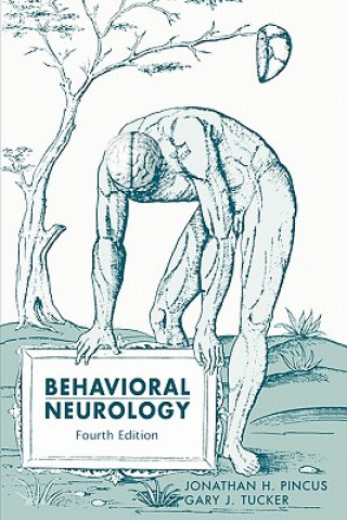 Książka Behavioral Neurology Jonathan H. Pincus