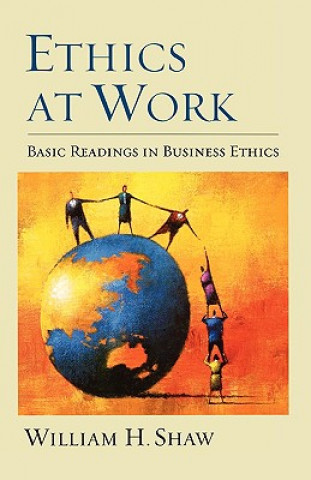 Libro Ethics at Work William H. Shaw