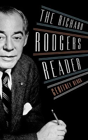 Книга Richard Rodgers Reader Geoffrey Holden Block