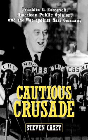 Book Cautious Crusade Steven Casy