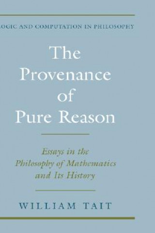 Könyv Provenance of Pure Reason William Tait