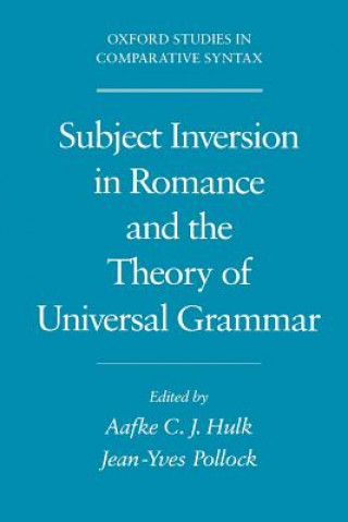 Carte Subject Inversion in Romance and the Theory of Universal Grammar Aafke C. J. Hulk