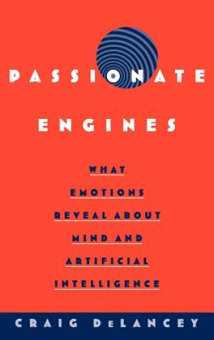 Könyv Passionate Engines Craig DeLauncey