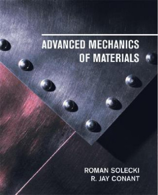 Kniha Advanced Mechanics of Materials R.Jay Conant