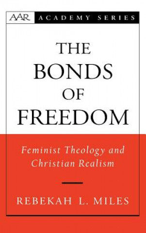 Kniha Bonds of Freedom Rebekah L. Miles